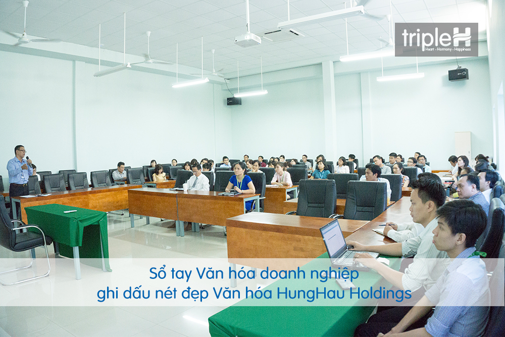 Sổ tay Văn hóa doanh nghiệp – ghi dấu nét đẹp Văn hóa HungHau Holdings - HungHau House